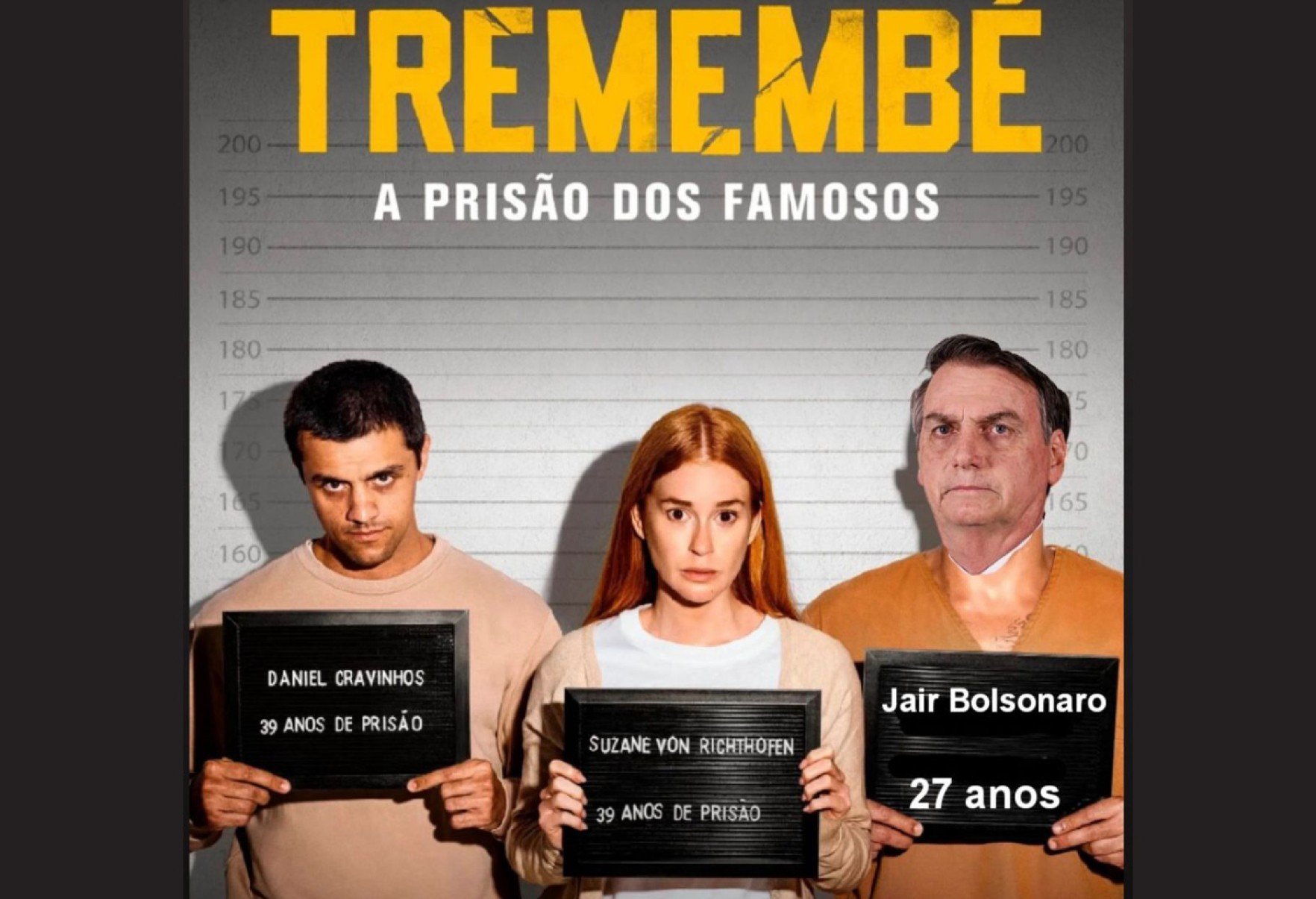 Meme usa cartaz da s&eacute;rie Trememb&eacute; para ironizar pris&atilde;o de Bolsonaro