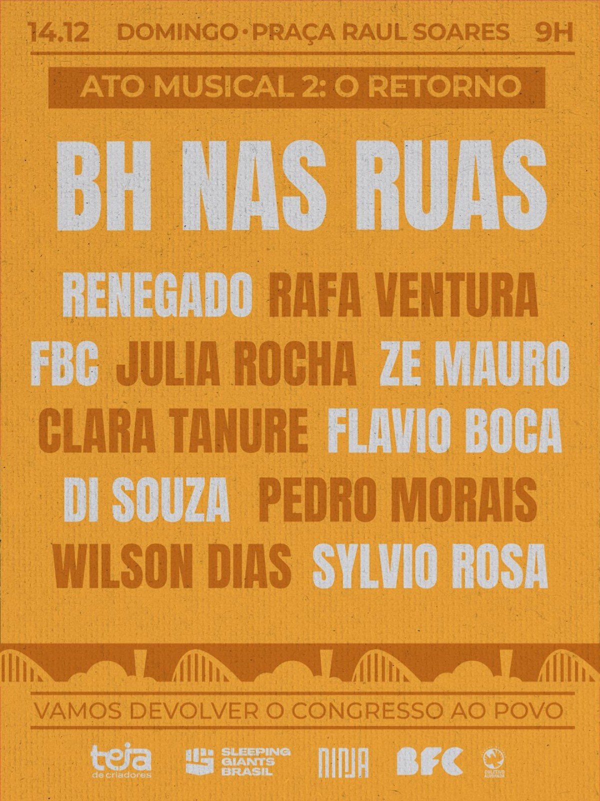 Ato "BH nas Ruas" reúne artistas e movimentos sociais na Praça Raul Soares, em Belo Horizonte, em protesto contra votações recentes do Congresso Nacional.