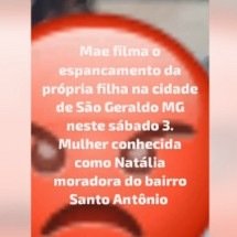 MG: mãe é presa por ameaçar matar a filha, gravar vídeo e postar nas redes - Instagram