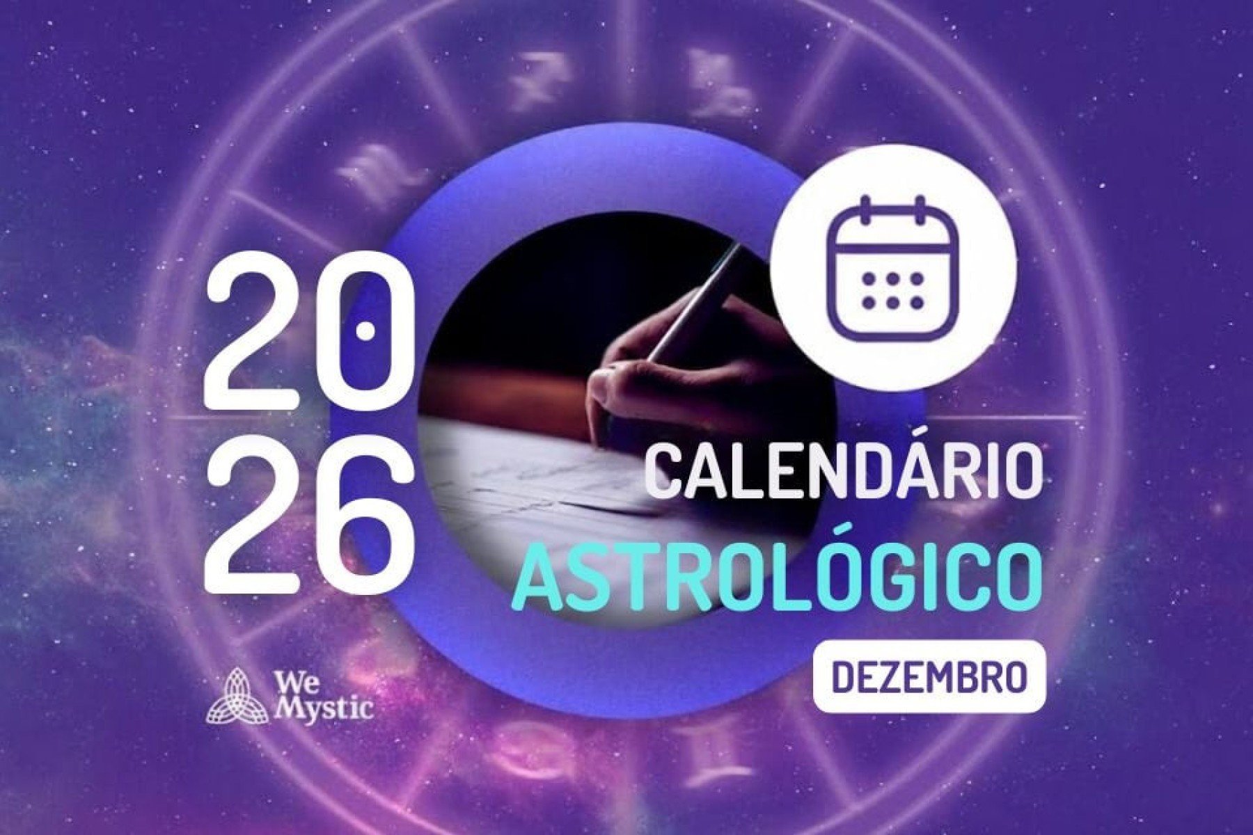 Calendário Astrológico Dezembro 2026: o fechamento do ciclo