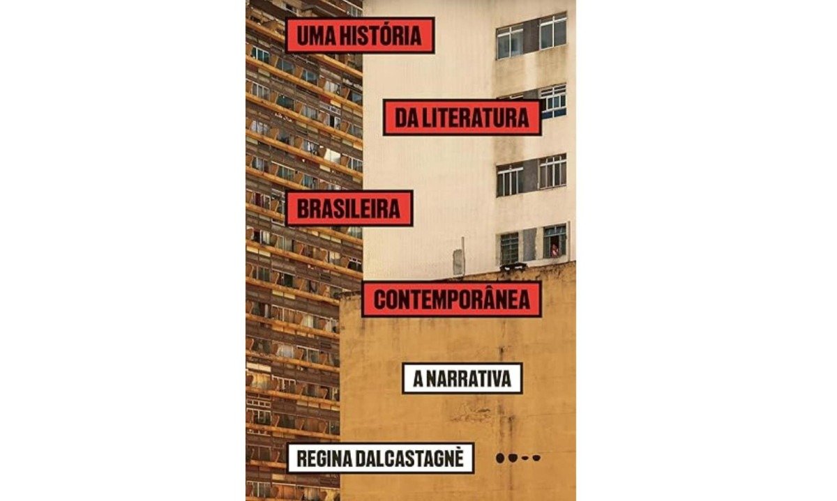 Capa do livro Uma hist&oacute;ria da literatura brasileira contempor&acirc;nea: a narrativa, de Regina Dalcastagn&eacute; 
