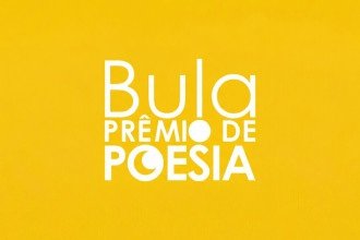 Revista Bula abre inscrições para concurso de poesia 