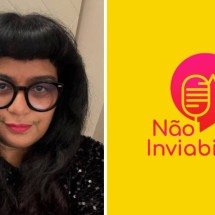 Podcast brasileiro ‘Não inviabilize’ é o 12º mais ouvido no mundo - Reprodução