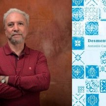 Recomeço e ‘desfingimento’ em novo livro de Antonio Carlos Secchin - Fernando Rabelo/Divulgação e Patuá/Reprodução