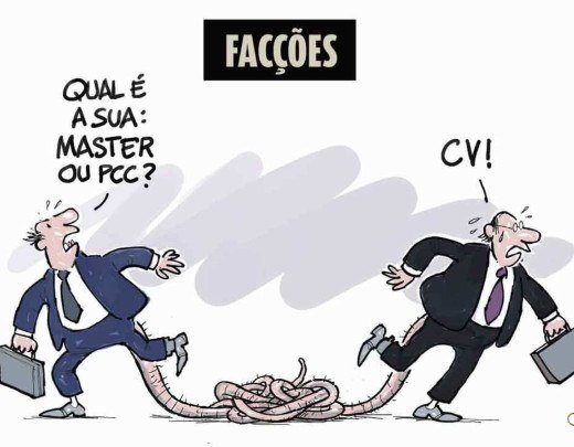 Facções -  (crédito: Quinho)