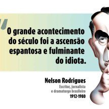 Ascensão do idiota
