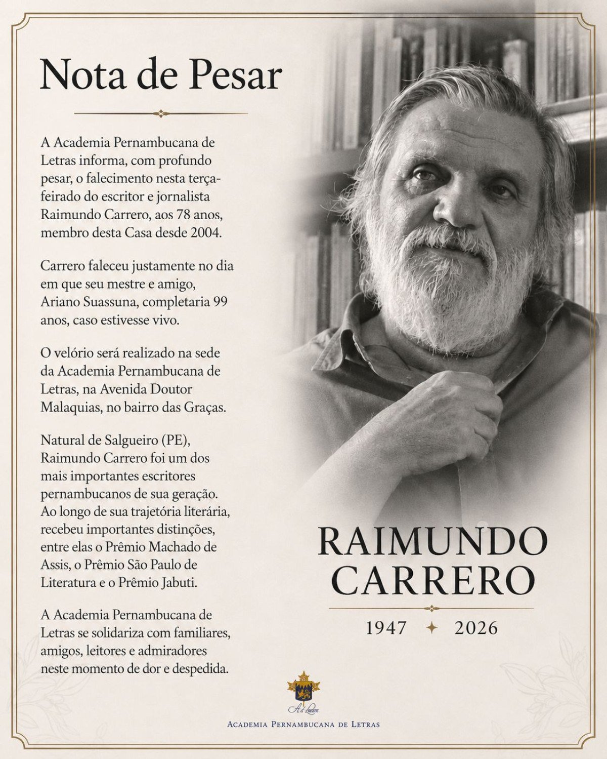 Nota de pesar da Academia Pernambucana de Letras pela morte do escritor Raimundo Carrero 