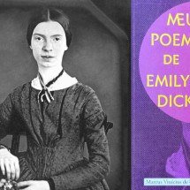 Primeira leitura: 'Meus poemas de Emily Dickinson' - wikipedia/reprodução e  Mário Vinícius/Impressões de Minas/Reprodução