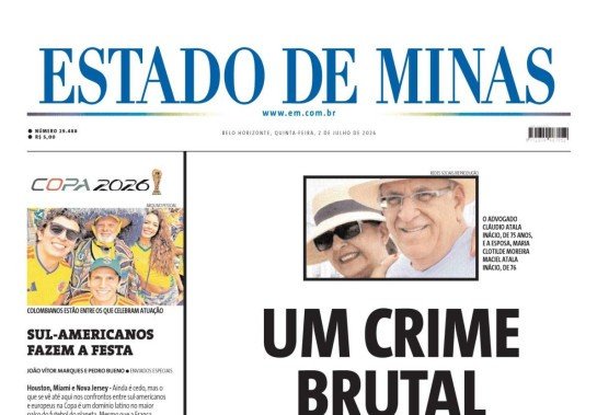 CONFIRA A CAPA DO ESTADO DE MINAS DO DIA 02/07/2026