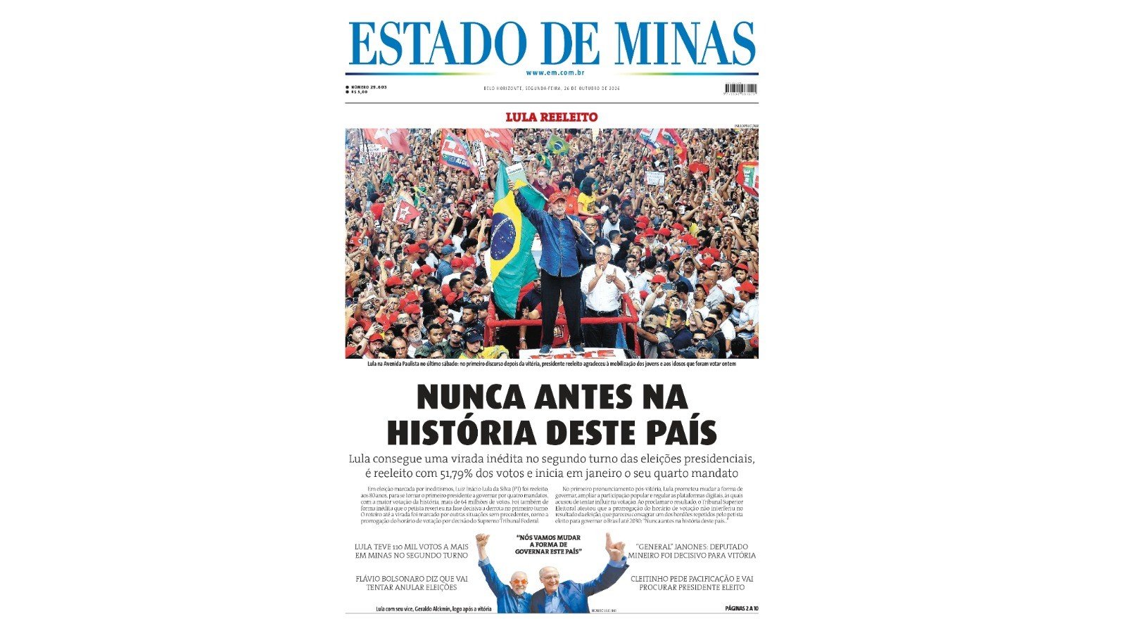 Capa do Estado de Minas com a manchete "Nunca antes na hist&oacute;ria deste pa&iacute;s", que repercutiu nas redes sociais pela reelei&ccedil;&atilde;o de Lula -  (crédito: Estado de Minas)