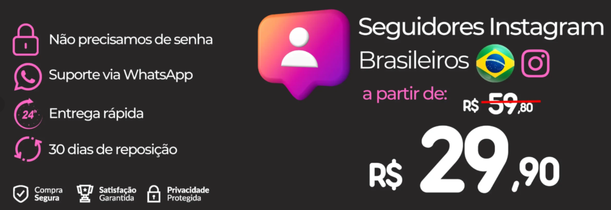Seguidores Brasil é recomendado para quem quer crescer de forma rápida no Instagram