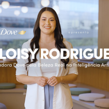 Dove quer treinar inteligência artificial para mudar padrão de beleza - LinkedIn / Heloisy Pereira Rodrigues
