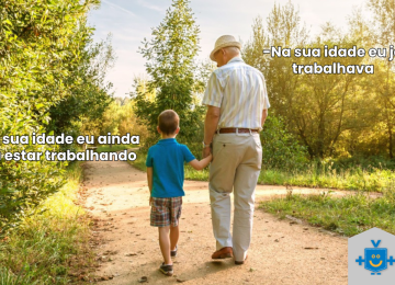  Imagem de um idoso e uma criança caminhando de mãos dadas. O idoso diz: "Na sua idade eu já trabalhava" e a criança responde: "Na sua idade eu ainda vou estar trabalhando", destacando de forma crítica a importância do planejamento financeiro e da previdência privada para garantir um futuro mais tranquilo. 
 -  (crédito: Reprodução Educando Seu Bolso )