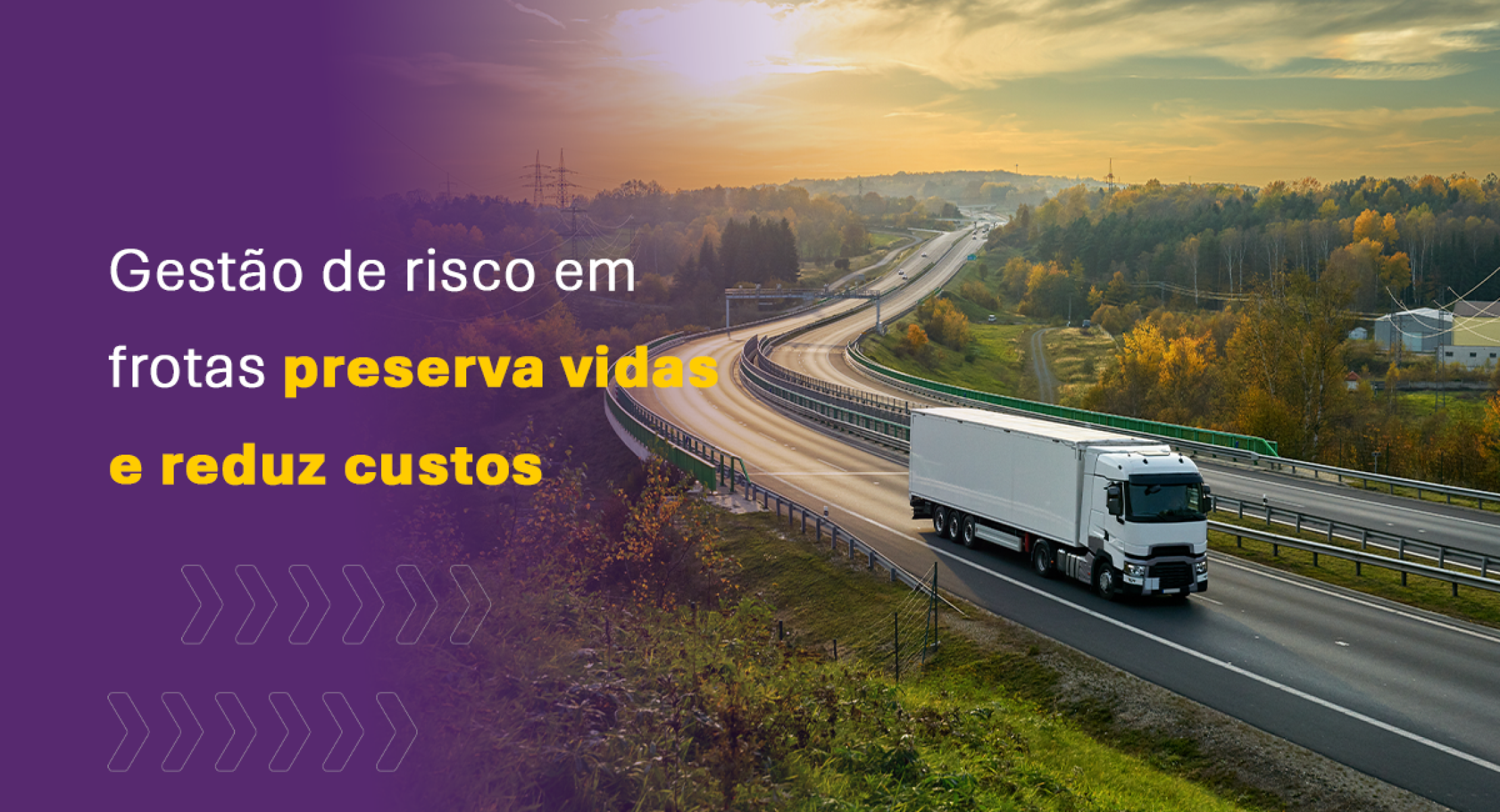 Gestão de risco em frotas preserva vidas e reduz custos - DINO