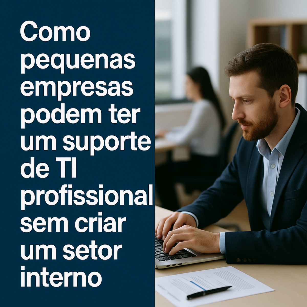 Cresce entre empresas a terceirização do suporte de TI - DINO
