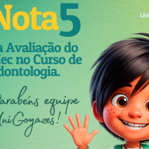 Odontologia da UniGoyazes obtém nota máxima no MEC - DINO