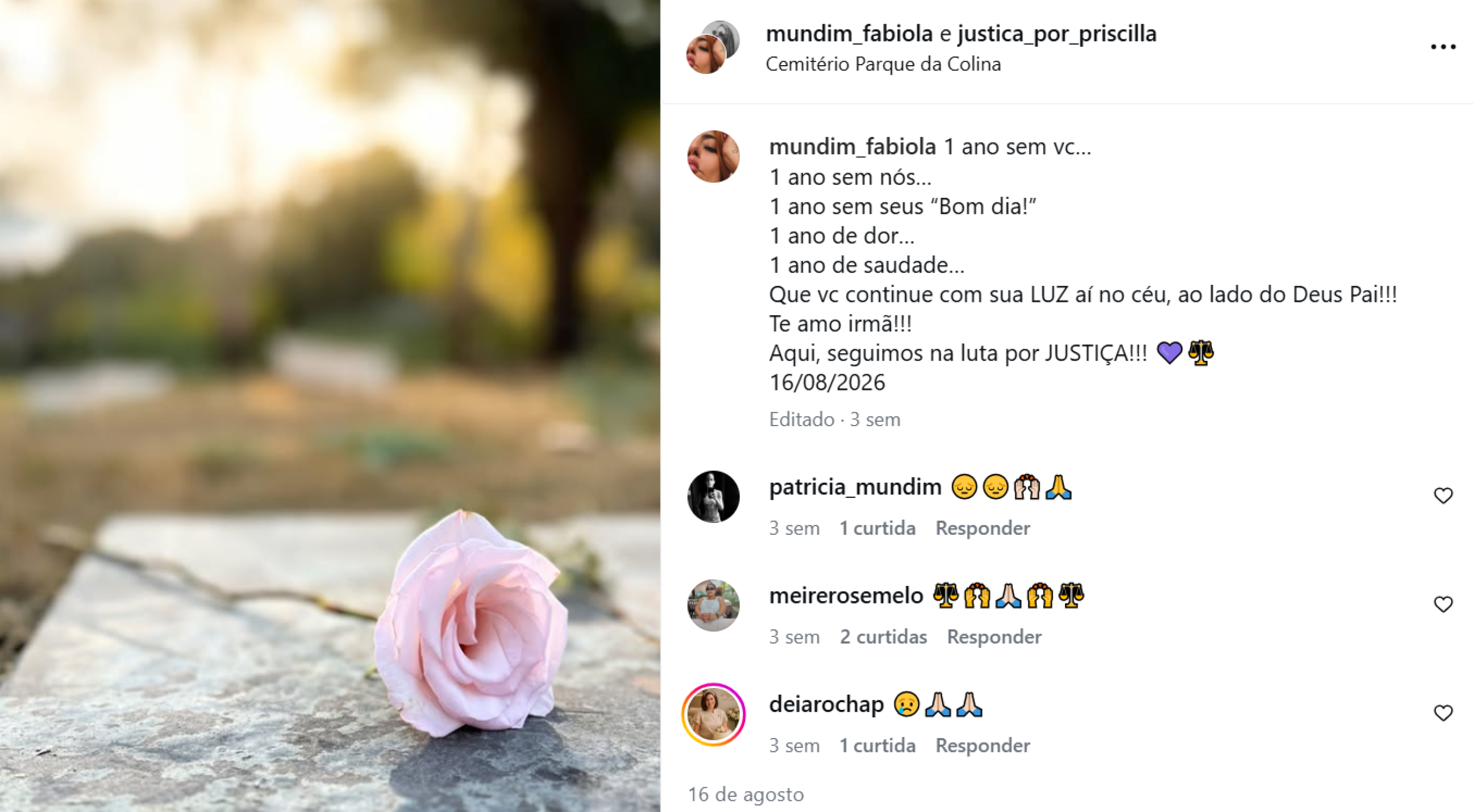 Postagem feita pela irm&atilde; de Priscilla no dia em que a morte da auxiliar administrativa completou um ano