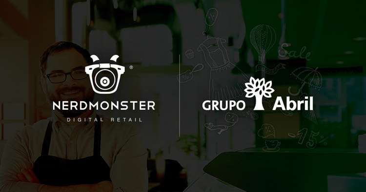 Grupo Abril investe na NerdMonster e aumenta seu portfólio com soluções de digital retail - Dino