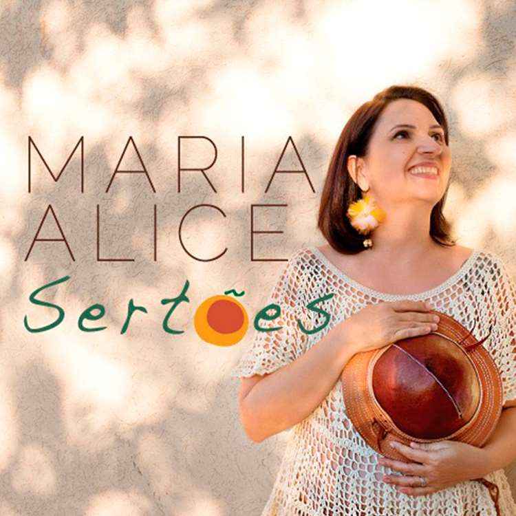 Maria Alice une os "Brasis" no disco "Sertões" - Dino