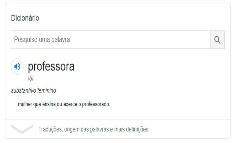 Google muda definição de 'professora' após polêmica  - Reprodução/Google