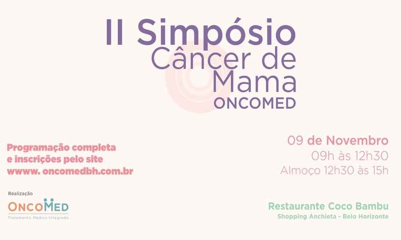 Vem aí o 2º Simpósio de Câncer de Mama - Divulgação