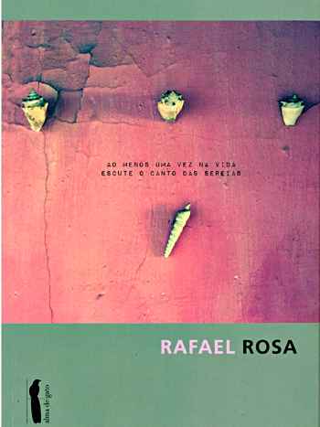 Confira em primeira mão poemas dos livros de Rafael Rosa e Lucília Neves