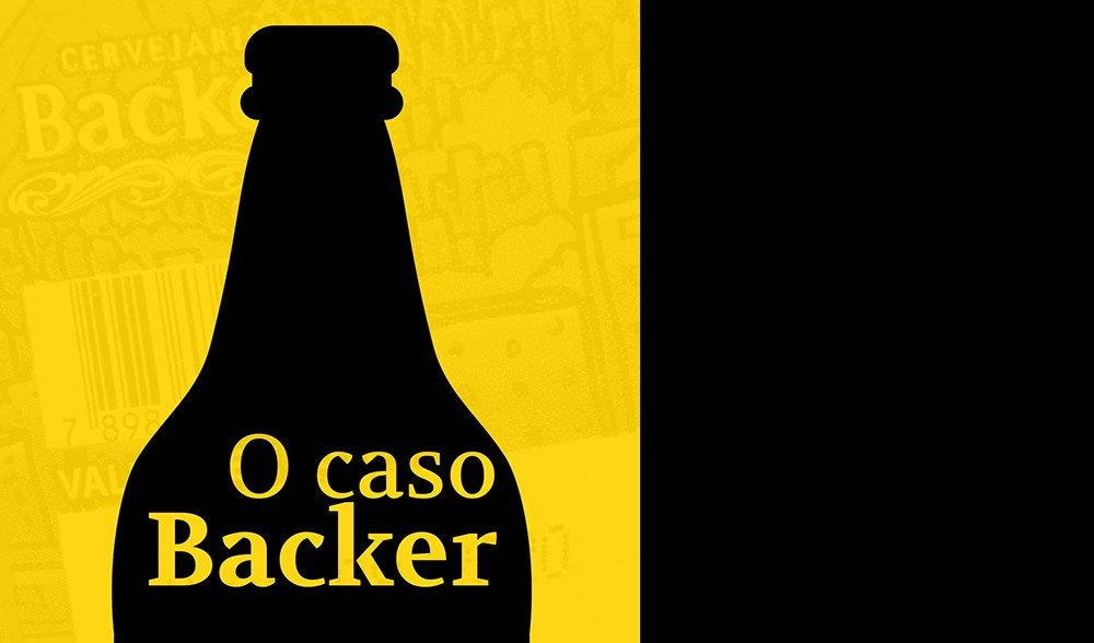 O caso Backer: podcast especial conta essa história como você ainda não ouviu