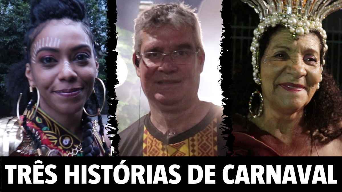 Vídeo: estas três histórias comprovam dor, luta e glória no carnaval de BH - Arte/Hudson Franco