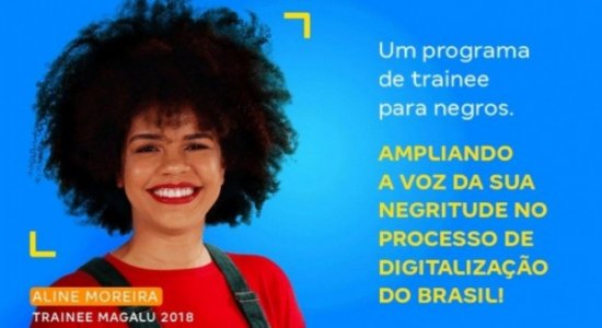 MPT rejeita 11 denúncias de 'racismo reverso' contra o Magazine Luiza - Magazine Luiza/Reprodução