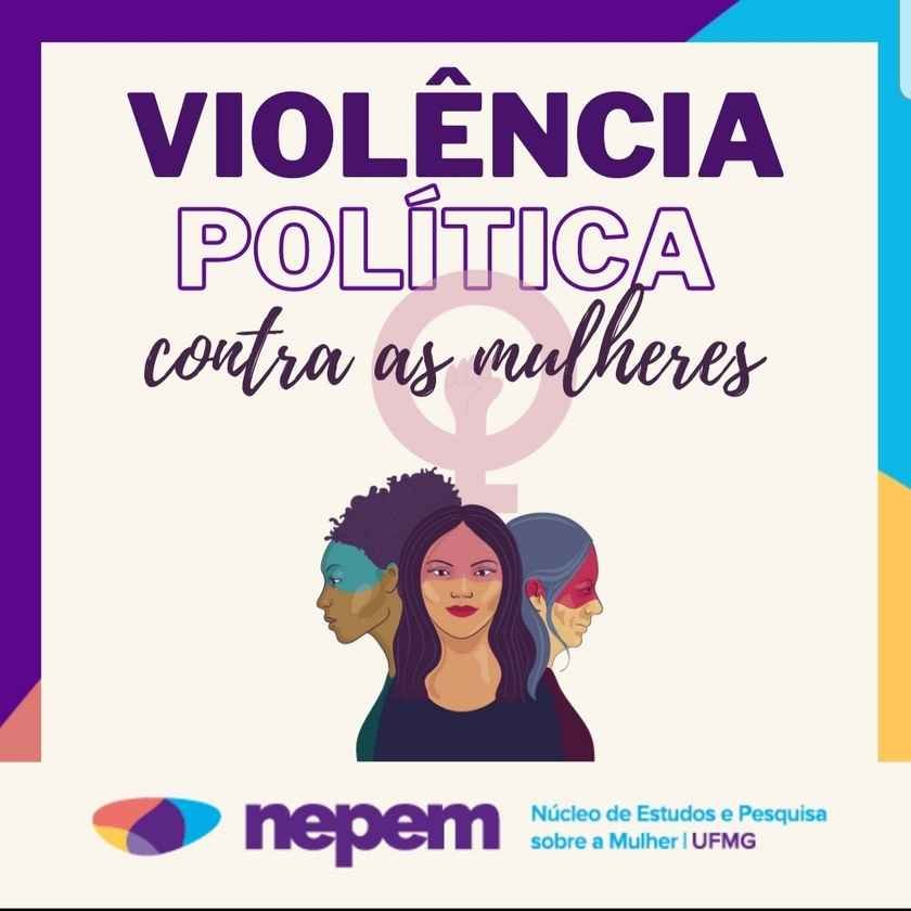 Violência política cresce contra candidatas mulheres em eleições - Nepem/Divulgação
