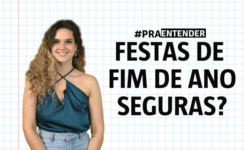 COVID-19: Festas de Natal e réveillon são seguras? Especialista explica - Reprodução