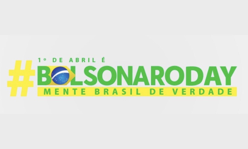 #BolsonaroDay: opositores do presidente comemoram dia da mentira - Redes Sociais/Reprodução