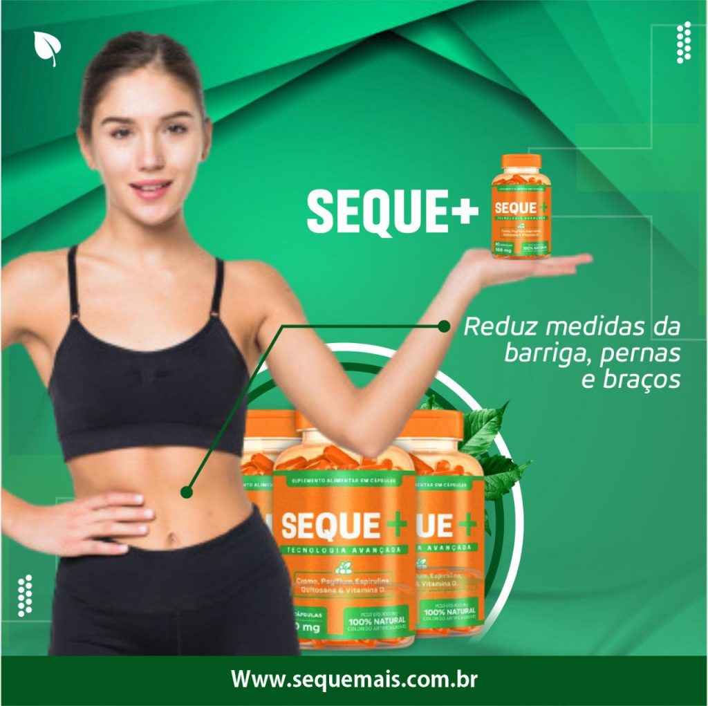 Seque Mais: novo suplemento alimentar revolucionário reduz a gordura corporal de forma natural