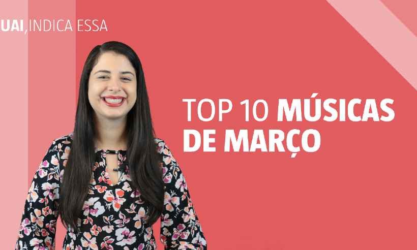 Uai, Indica Essa #26: top 10 lançamentos musicais de março