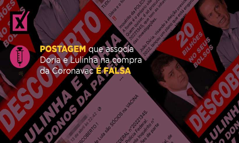 É falso: Doria e Lulinha não se associaram na compra da Coronavac - Divulgação/Projeto Comprova
