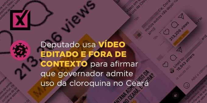 É enganoso: Governo do Ceará não admitiu uso da cloroquina contra a COVID