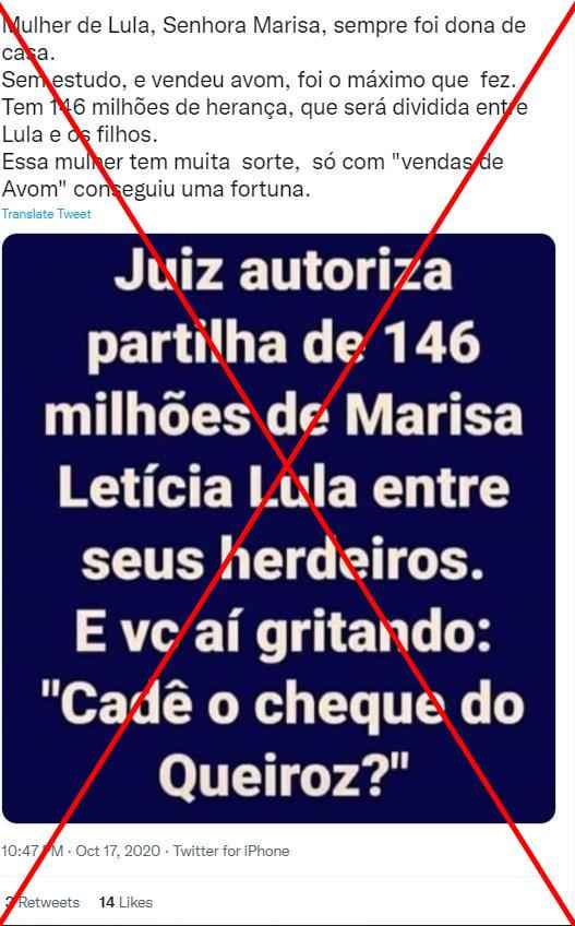 A Justiça autorizou em 2020 a partilha de R$ 1,4 milhão da herança de Marisa, que foi esposa de Lula