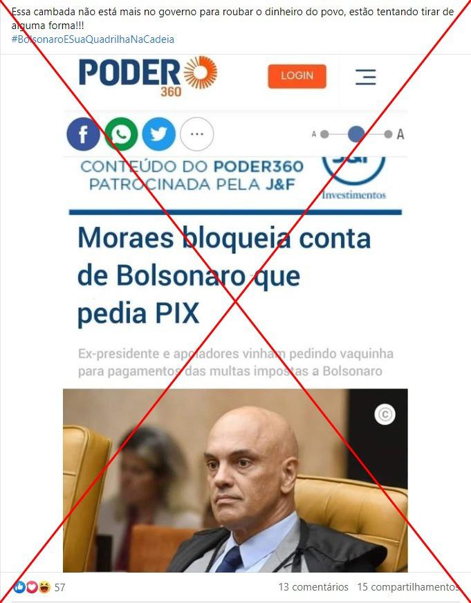 Moraes não mandou bloquear PIX de Bolsonaro após pedidos de doações - Reprodução