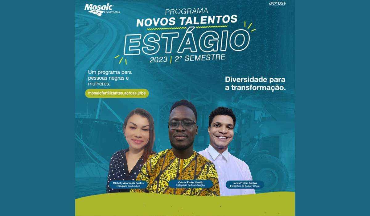 Mosaic Fertilizantes abre programa de estágio para negros e mulheres - Mosaic/Divulgação